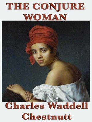 cover image of The Conjure Woman